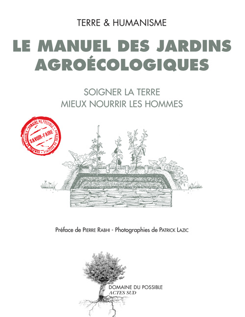 Le manuel des jardins agroécologiques
