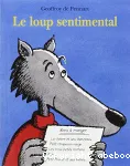 Le loup sentimental