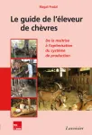 Le guide de l'éleveur de chèvres