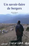 Un savoir-faire de bergers