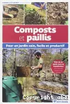 Composts et paillis