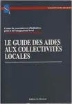 Le guide des aides aux collectivités locales