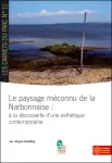 Le paysage méconnu de la Narbonnaise