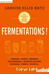 Fermentations !