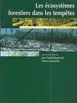 Les écosystèmes forestiers dans les tempêtes