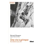 Une vie à grimper