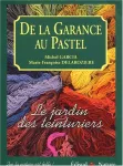 De la Garance au Pastel