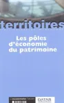 Les pôles d'économie du patrimoine