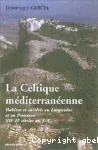 La Celtique méditerranéenne