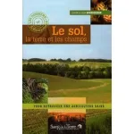 Le sol, la terre et les champs