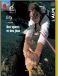 l'Alpe, Numéro 19 - avril 2003 - Des sports et des jeux