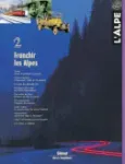l'Alpe, Numéro 2 - février-avril 1999 - Franchir les Alpes