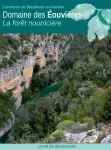 Domaine des Eouvières - La forêt nourricière