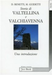 Storia di Valtellina e Valchiavenna