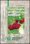 Fruits rouges en agriculture biologique