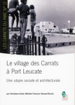 Le village des Carrats à Port Leucate