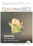 Espaces naturels, n°49 - janvier - mars 2015 - Insectes, voir plus petit pour aller plus loin