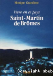 Vivre en ce pays Saint-Martin de Brômes