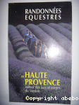 Randonnées équestres en Haute-Provence
