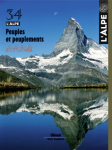 l'Alpe, Numéro 34 - Automne 2006 - Peuples et peuplements