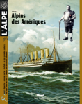 l'Alpe, Numéro 46 - automne 2009 - Alpins des Amériques