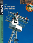 l'Alpe, Numéro 50 - automne 2010 - Le tourisme pour métier