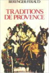 Traditions de Provence